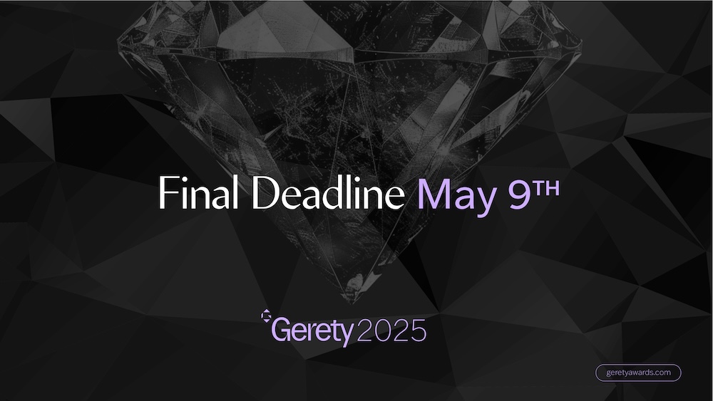 Gerety Awards sets Final Deadline for this Friday May 9; Teams Up with Funny Women for Humour Jury